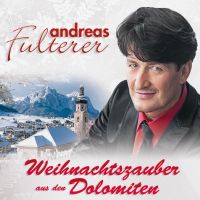 Andreas Fulterer - Weihnachtszauber Aus Den Dolomiten - 2CD