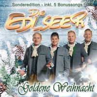 Die Edlseer - Goldene Weihnacht - Sonderedition - CD