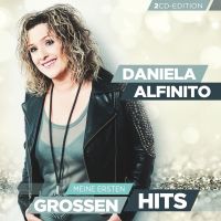 Daniela Alfinito - Meine Ersten Grossen Hits - 2CD