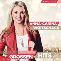 Anna-Carina Woitschack - Meine Ersten Grossen Hits - 2CD