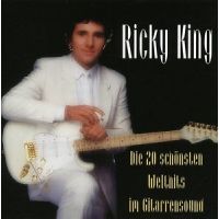 Ricky King - Die 20 Schonsten Welthits Im Gitarrensound - CD