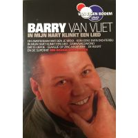 Barry van Vliet - In Mijn Hart Klinkt Een Lied - DVD