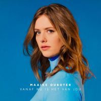 Maaike Ouboter - Vanaf Nu Is Het Van Jou - CD