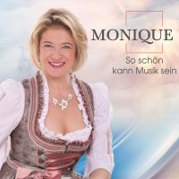 Monique - So Schon Kann Musik Sein - CD