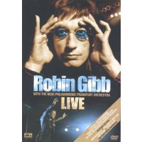 Robin Gibb - Live With The Neue Philharmonie Frankfurt Orchestra - DVD