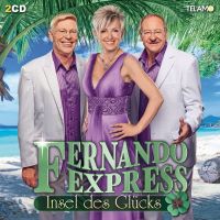 Fernando Express - Insel Des Glucks - 2CD