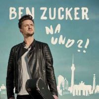 Ben Zucker - Na Und?! - CD