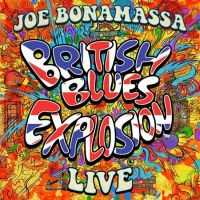 Joe Bonamassa - British Blues Explosion Live - 2CD