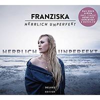 Franziska - Herrlich Unperfekt - Deluxe Edition - 2CD