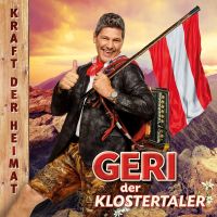 Geri Der Klostertaler - Kraft Der Heimat - CD