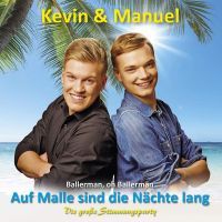 Kevin und Manuel - Alle Malle Sind Die Nachte Lang - CD 