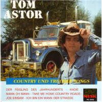 Tom Astor - Country und trucker songs - CD