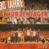 Schurzenjager - 30 Wilde Jahre Live - 2CD