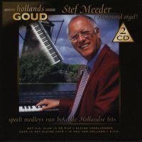 Stef Meeder - Hollands Goud - 2CD