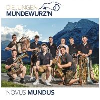 Die Jungen Mundewurz'n - Novus Mundus - CD