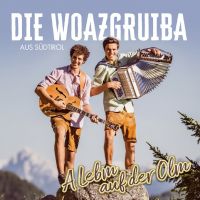 Die Woazgruiba - A Lebm Auf Der Olm - CD