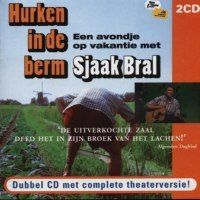 Sjaak Bral, Hurken in de berm