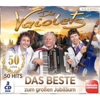 Die Vaiolets - Das Beste Zum Grossen Jubilaum - 3CD