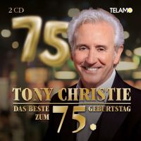 Tony Christie - Das Beste Zum 75. Geburtstag - 2CD