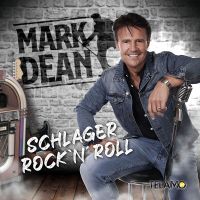 Mark Dean - Schlager Rock 'N Roll - CD