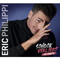 Eric Philippi - Schock Verliebt - Die Zweite - 2CD