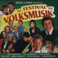 Vreni und Rudi prasentieren: Das Festival Der Volksmusik