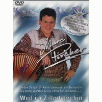 Marc Pircher - Weil i a Zillertaler bin - DVD