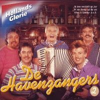 Havenzangers - Hollands Glorie 2 -CD