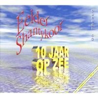 Eelder Shantykoor - 10 Jaar op zee - 2CD