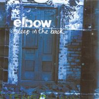 Elbow - Asleep In The Back - CD