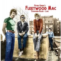 Fleetwood Mac - Peter Green's Fleetwood Mac - Stranger Blues Live - Limited White Edition - 5LP