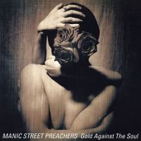 Manic Street Preachers - Gold Against The Soul - CD