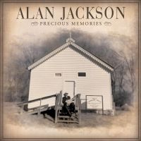 Alan Jackson - Precious Memories - CD