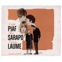 Edith Piaf / Theo Sarapo / Christie Laume - Platinum Collection - 3CD