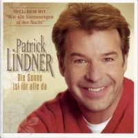 Patrick Lindner, Die Sonne ist fur alle da - CD