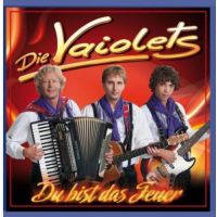 Die Vaiolets - Du Bist Das Feuer - CD