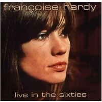 Francoise Hardy - Live In The Sixties - CD