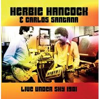 Herbie Hancock & Carlos Santana - Live Under Sky 1981 - 2CD