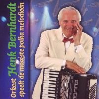 Orkest Henk Bernhardt - Speelt De Mooiste Polka Melodieen - CD