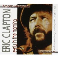 Eric Clapton - Early In The Morning - Forevergold - CD