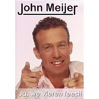 John Meijer - Ja we vieren feest! - DVD