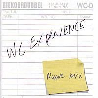 WC Experience - Ruwe Mix