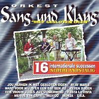 Orkest Sang und Klang - Met gesloten ogen - CD