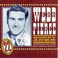 Webb Pierce - Honky Tonk Song - CD