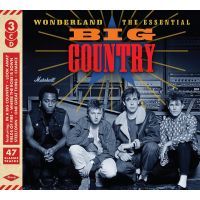 Big Country - Wonderland - The Essential - 3CD