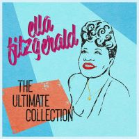Ella Fitzgerald - The Ultimate Collection - 2CD