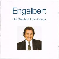 Engelbert Humperdinck - His Greatest Love Songs - CD