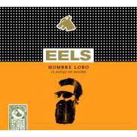 Eels - Hombre Lobo - 12 Songs Of Desire - CD