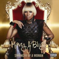 Mary J Blige - Strength Of A Woman - CD