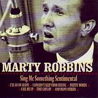 Marty Robbins - Sing Me Something Sentimental - CD
